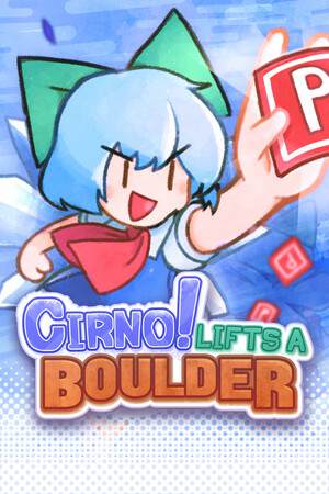 Обложка Cirno! Lifts a Boulder