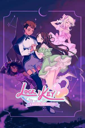 Lock & Key: A Magical Girl Mystery Lock & Key: A Magical Girl Mystery