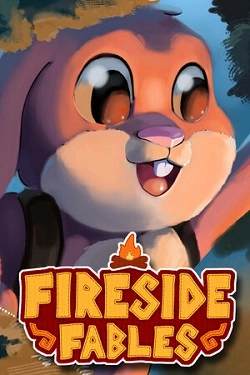 Обложка Fireside Fables: Wholesome Narrative Adventure!