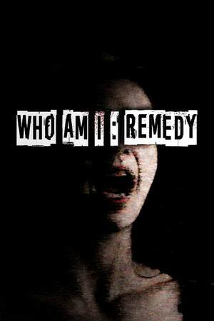 Обложка Who am I: Remedy