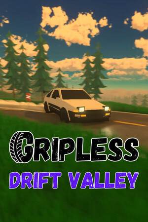 Gripless: Drift Valley Gripless: Drift Valley