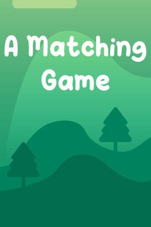 A Matching Game A Matching Game