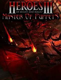 Mods Master of Puppets Heroes of Might and Magic III (3), Shadow of Death / Complete Mods Master of Puppets Heroes of Might and Magic III (3), Shadow of Death / Complete