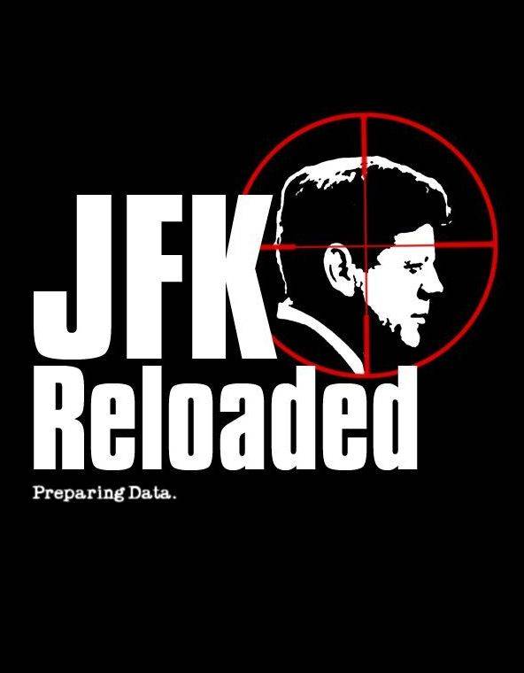 JFK Reloaded