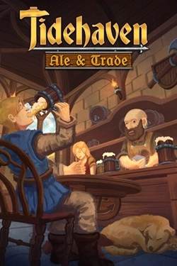 Обложка Tidehaven: Ale & Trade
