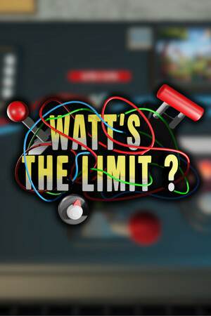 Обложка Watt's the Limit?