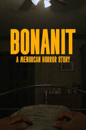 Bonanit - A Menorcan Horror Story Bonanit - A Menorcan Horror Story