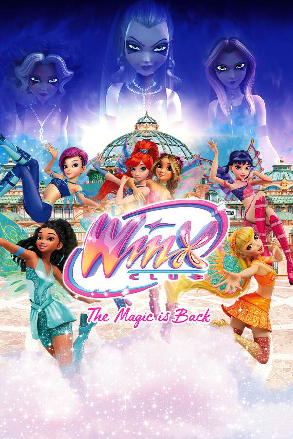 Обложка Winx Club: The Magic is Back