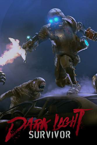 Dark Light: Survivor Dark Light: Survivor