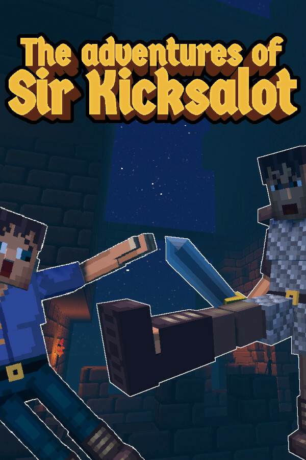 Обложка The Adventures of Sir Kicksalot