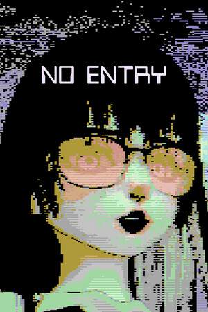 NO ENTRY NO ENTRY