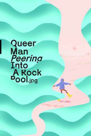 Queer Man Peering Into A Rock Pool.jpg Queer Man Peering Into A Rock Pool.jpg