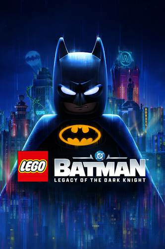LEGO Batman: Legacy of the Dark Knight LEGO Batman: Legacy of the Dark Knight