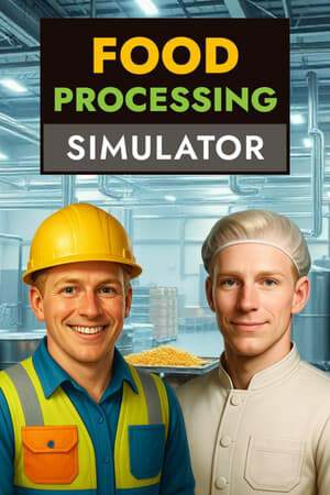 Food Processing Simulator Food Processing Simulator