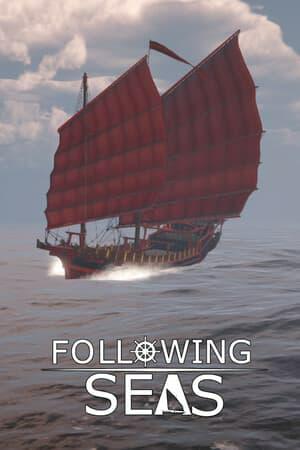Following Seas Following Seas