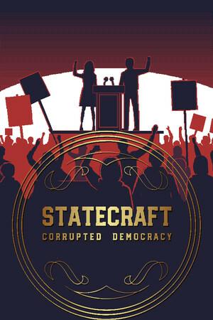Обложка Statecraft: Corrupted Democracy