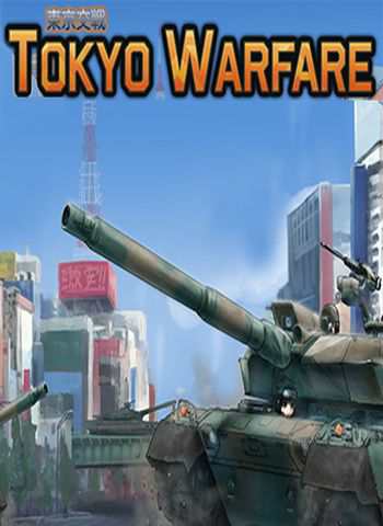 Tokyo Warfare Tokyo Warfare