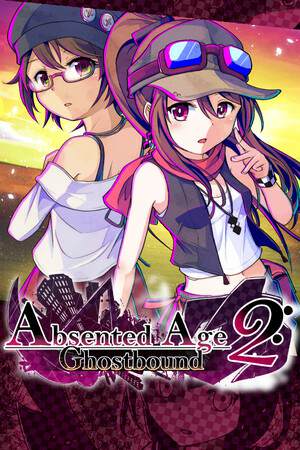 AbsentedAge 2: Ghostbound AbsentedAge 2: Ghostbound