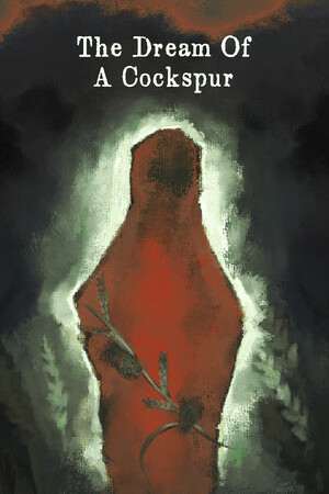 The Dream Of A Cockspur The Dream Of A Cockspur