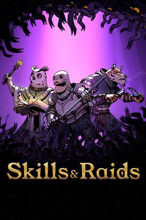 Обложка Skills and Raids / Skills & Raids