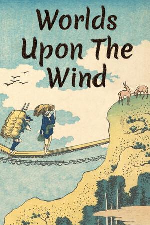 Worlds Upon The Wind Worlds Upon The Wind