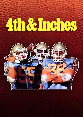 4th & Inches 4th & Inches