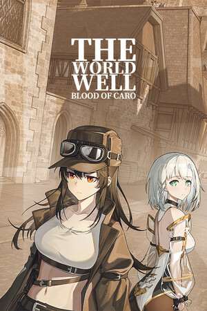 Обложка The World Well: Blood of Caro