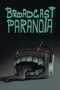 Обложка Broadcast Paranoia