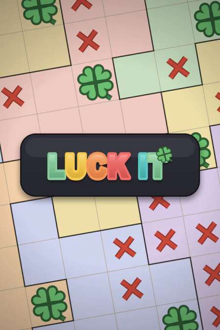 LUCK IT LUCK IT
