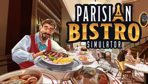 Parisian Bistro Simulator