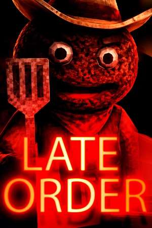 Late Order Late Order