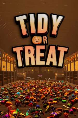Tidy or Treat Tidy or Treat