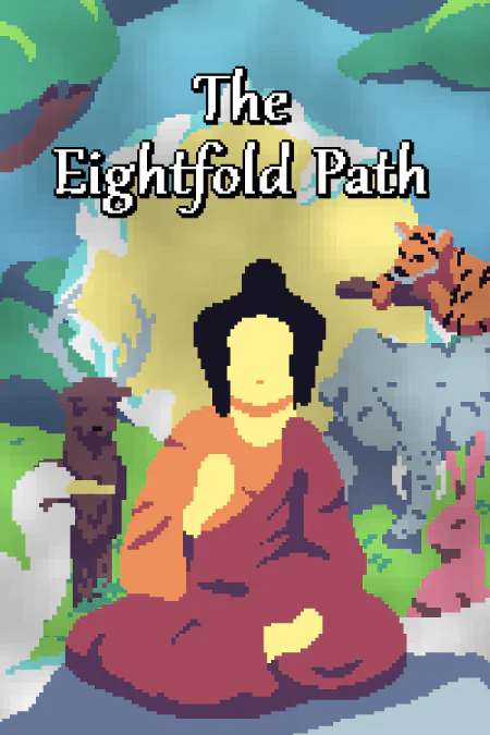 The Eightfold Path The Eightfold Path