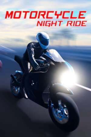 Motorcycle Night Ride Motorcycle Night Ride