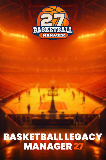 Basketball Legacy Manager 27