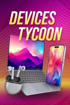 Devices Tycoon Devices Tycoon