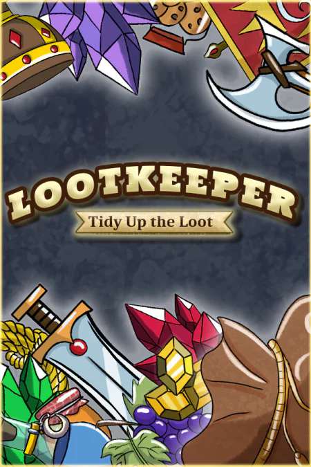 Lootkeeper: Tidy Up the Loot Lootkeeper: Tidy Up the Loot