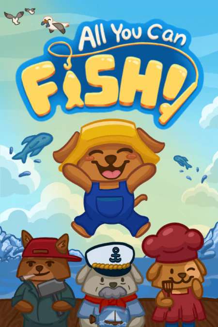 All You Can FISH! All You Can FISH!