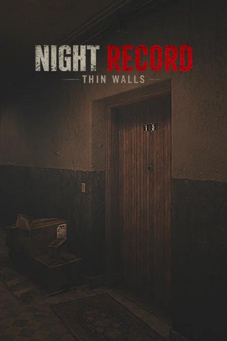 Night Record: Thin Walls Night Record: Thin Walls