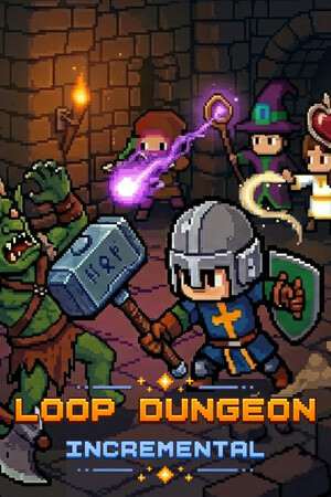 Loop Dungeon Incremental Loop Dungeon Incremental