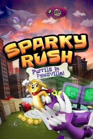 Sparky Rush: Purrils in Pawsville! Sparky Rush: Purrils in Pawsville!