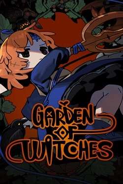 Garden of Witches Garden of Witches