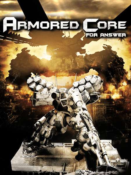 Armored Core: For Answer Armored Core: For Answer