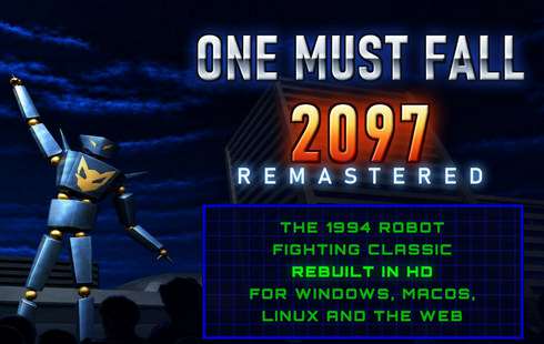 One Must Fall OMF 2097 Remastered One Must Fall OMF 2097 Remastered