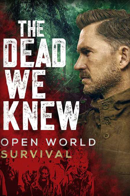 THE DEAD WE KNEW: Open World Survival THE DEAD WE KNEW: Open World Survival