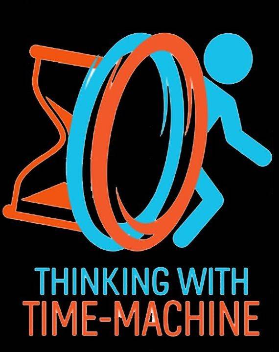 Thinking with Time Machine