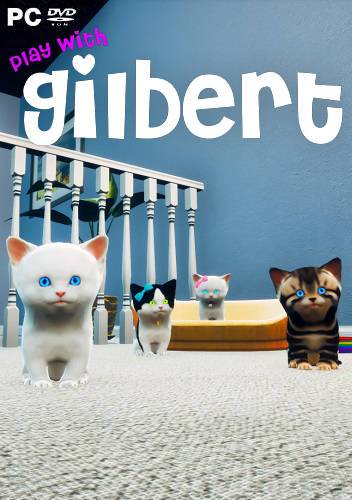 Play with Gilbert Play with Gilbert