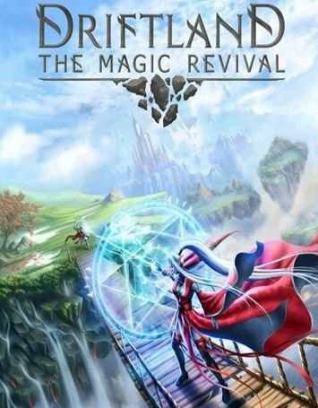 Driftland: The Magic Revival