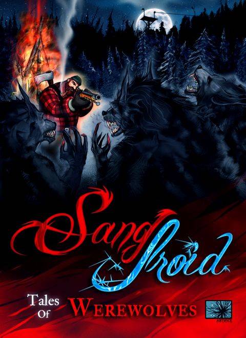 Sang-Froid: Tales of Werewolves Sang-Froid: Tales of Werewolves