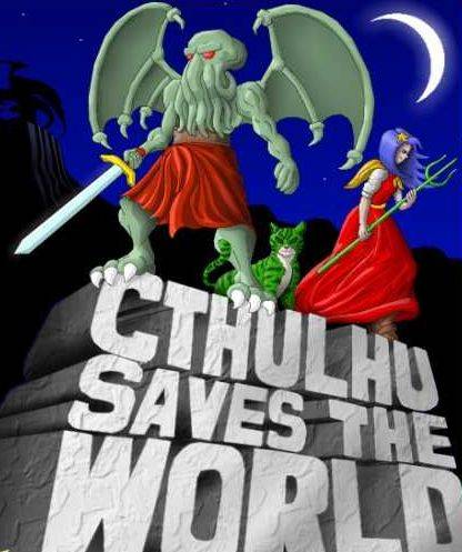 Cthulhu Saves the World